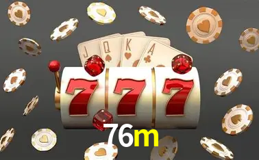 A Popularidade dos Caça-Níqueis no 76m