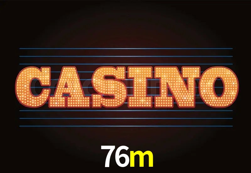 Casino VIP 76m