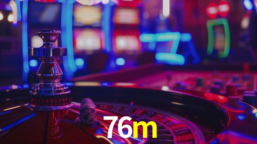 76m